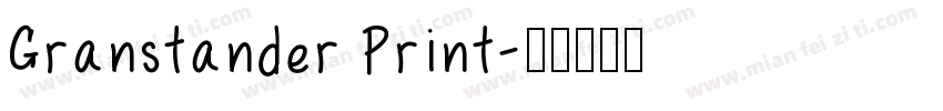 Granstander Print字体转换
